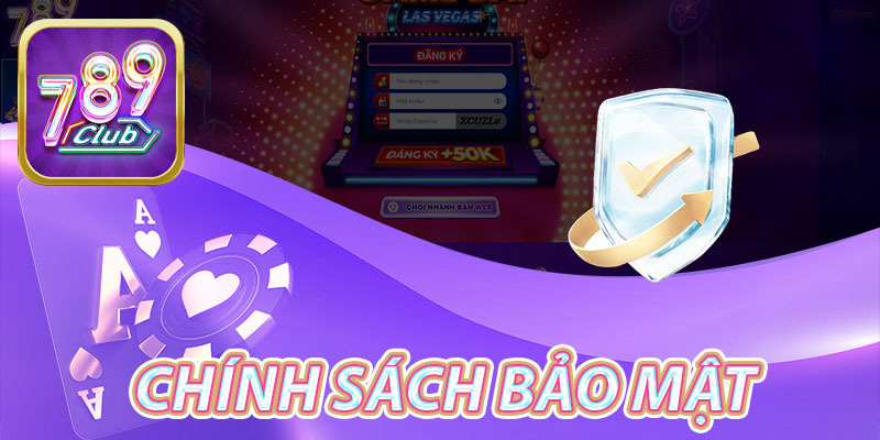 Lợi ích của chính sách bảo mật đem lại